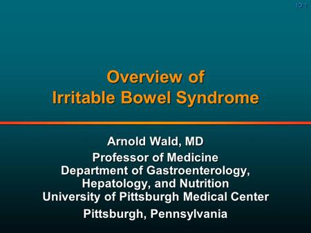 Overview of Irritable Bowel Syndrome