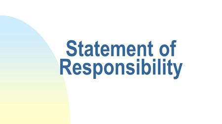 Statement of Responsibility. Title Statement – MARC tag 245 Identifies the resource, including the title proper, other titles, numbering, part titles,