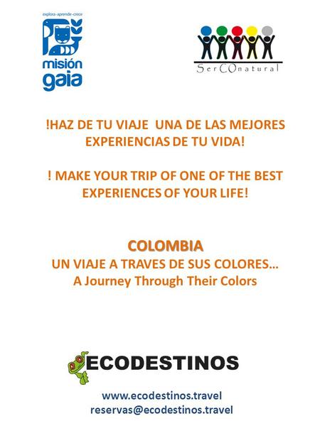!HAZ DE TU VIAJE UNA DE LAS MEJORES EXPERIENCIAS DE TU VIDA! ! MAKE YOUR TRIP OF ONE OF THE BEST EXPERIENCES.