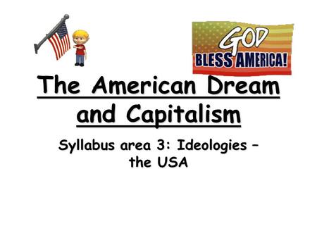 The American Dream and Capitalism