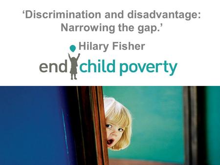 ‘Discrimination and disadvantage: Narrowing the gap.’