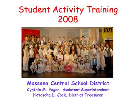 Student Activity Training 2008