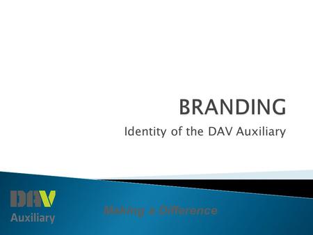 Making a Difference Identity of the DAV Auxiliary.
