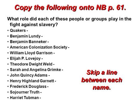 Copy the following onto NB p. 61.
