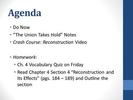Agenda Do Now “The Union Takes Hold” Notes