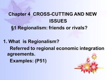 Chapter 4  CROSS-CUTTING AND NEW