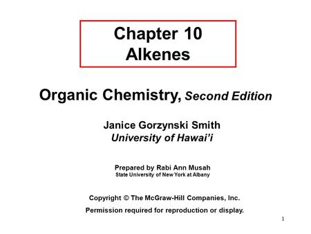 Chapter 10 Alkenes Organic Chemistry, Second Edition