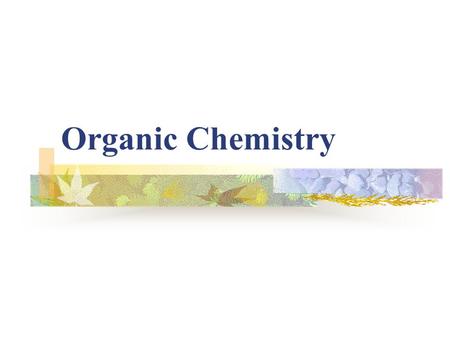 Organic Chemistry Organic chemistry is the chemistry of the carbon atom. It is the chemistry of all life on earth. Carbon atoms bond to other atoms of.