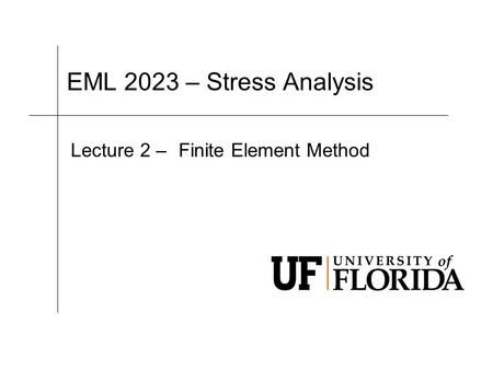 Lecture 2 – Finite Element Method