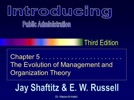 Public Administration Jay Shaftitz & E. W. Russell