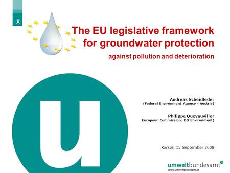 The EU legislative framework for groundwater protection