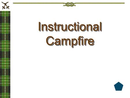 Instructional Campfire