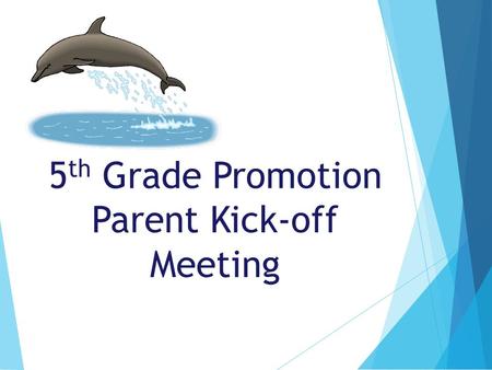 5 th Grade Promotion Parent Kick-off Meeting. Agenda Promotion – Tuesday, June 16, 2015 Budget - $25 per student fee (make check payable to SCES 5 th.