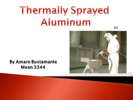 Thermally Sprayed Aluminum