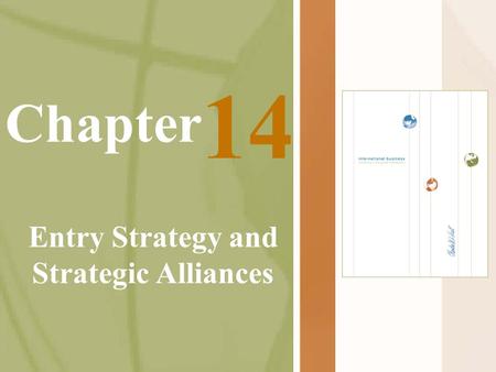 Entry Strategy and Strategic Alliances