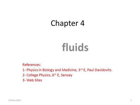 fluids Chapter 4 References: