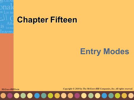 Entry Modes Chapter Fifteen