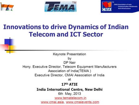 Innovations to drive Dynamics of Indian Telecom and ICT Sector