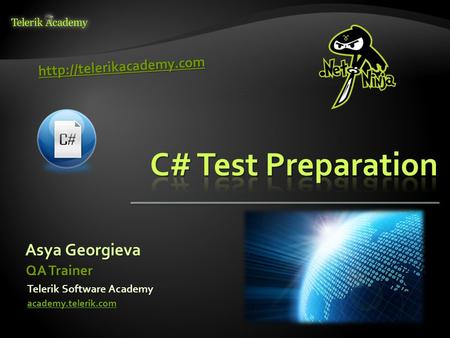 Asya Georgieva Telerik Software Academy academy.telerik.com QA Trainer