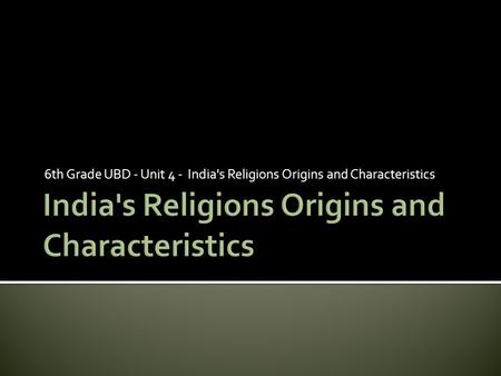 India's Religions Origins and Characteristics