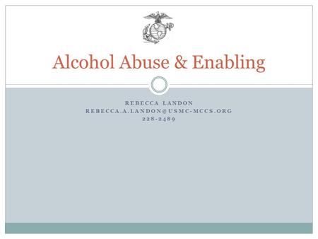 Alcohol Abuse & Enabling