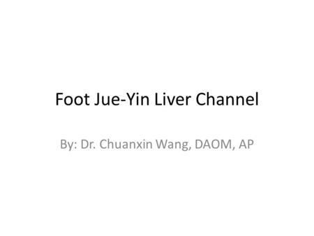 Foot Jue-Yin Liver Channel