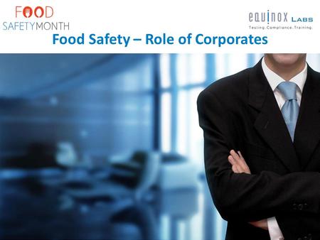 Solutions Food Safety – Role of Corporates.