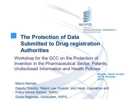 The Protection of Data Submitted to Drug registration Authorities