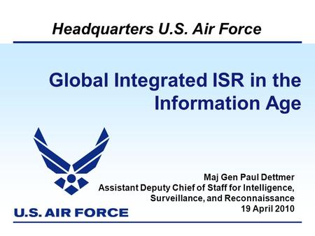 Global Integrated ISR in the Information Age