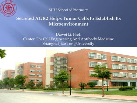 Secreted AGR2 Helps Tumor Cells to Establish Its Microenvironment