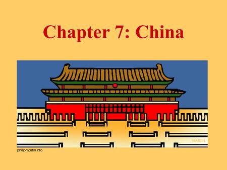 Chapter 7: China.