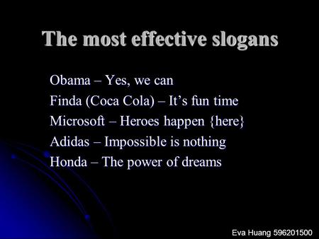 The most effective slogans