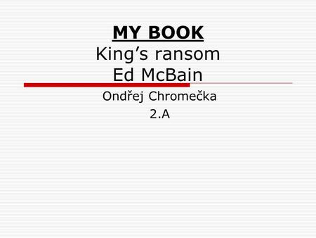 MY BOOK King’s ransom Ed McBain