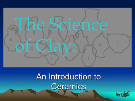 An Introduction to Ceramics
