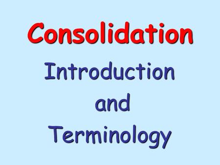 Consolidation Introduction and andTerminology. Although consolidation was not the culprit here, this is what happens when there’s differential settlement.