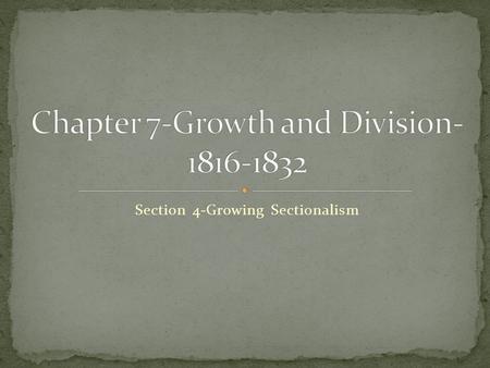 Chapter 7-Growth and Division