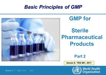 Basic Principles of GMP