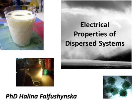 Electrical Properties of Dispersed Systems