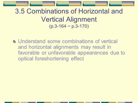 3. 5 Combinations of Horizontal and Vertical Alignment (p ~ p