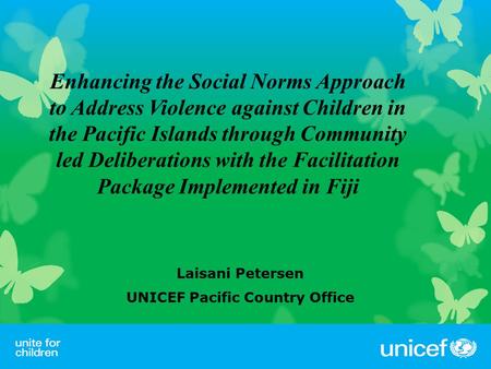 Laisani Petersen UNICEF Pacific Country Office
