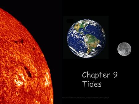 Chapter 9 Tides.