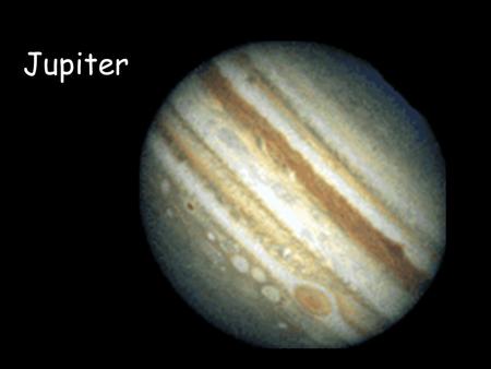 Jupiter. Largest and most massive planet in the solar system Contains almost ¾ of all planetary matter in the solar system. Explored in detail by several.