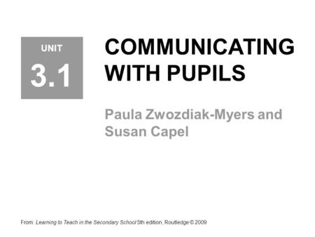 COMMUNICATING WITH PUPILS