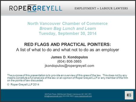 800 Park Place, 666 Burrard Street | Vancouver, BC V6C 3P3 | 604.806.0922 |  North Vancouver Chamber of Commerce.
