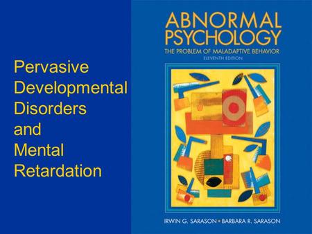 Pervasive Developmental Disorders and Mental Retardation