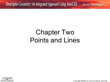 Chapter Two Points and Lines