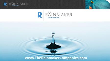 Www.TheRainmakerCompanies.com. We help accounting firms grow.