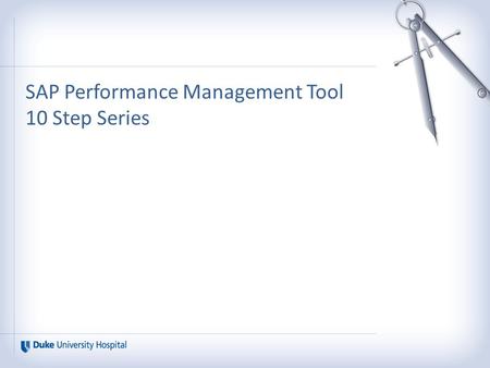 SAP Performance Management Tool 10 Step Series. “My Team” Maintenance 10 Steps 1.Log into Work, Click on My Info. 2.Click on My Team and then select.