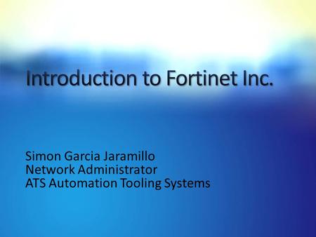 Simon Garcia Jaramillo Network Administrator ATS Automation Tooling Systems.