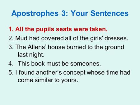 Apostrophes 3: Your Sentences